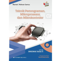 Image of Teknik Pemrograman, Mikroprosesor, dan Mikrokontroler Kelas X Erlangga