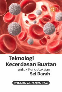 Image of Teknologi Kecerdasan Buatan untuk Pendeteksian Sel Darah