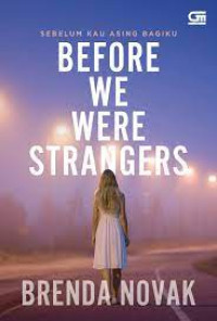 Image of Before We Were Strangers