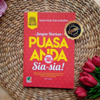 Image of Jangan Biarkan Puasa anda Sia-sia