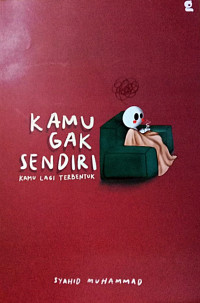Image of Kamu Gak Sendiri  Kamu Lagi Terbentuk