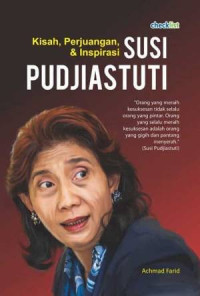 Image of Kisah, Perjuangan, dan Inspirasi Susi Pudjiastuti