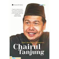 Image of Kisah, Perjuangan & Inspirasi Chairul Tanjung
