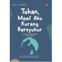 Image of Tuhan Maaf Aku Kurang Bersyukur