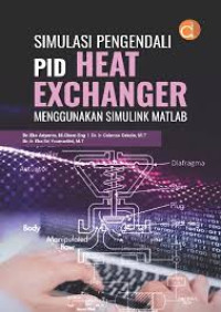Image of SIMULASI PENGENDALI PID HEAT EXCHARGER :Menggunakan Simulink Matlab