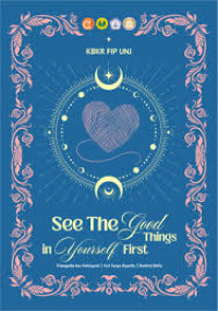 Image of See The Good in Yourself First Things