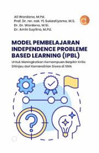 Image of Model Pembelajaran Independence Problem Based Learning (IPBL)